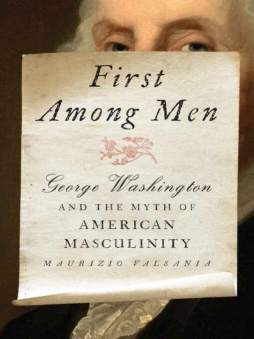 Title details for First Among Men by Maurizio Valsania - Available